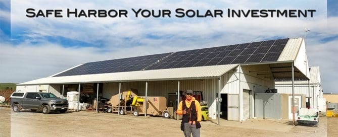 Secure Big Savings Now: Safe Harbor Your Solar Investment